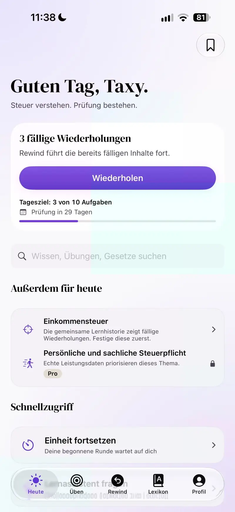 Taxybara Heute mit Tagesziel, fälligen Wiederholungen und Schnellzugriff